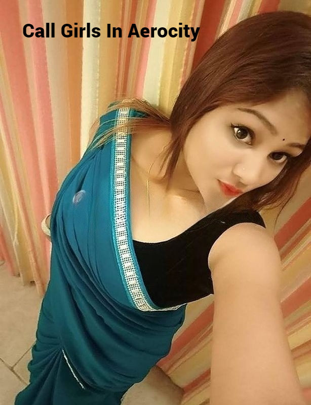 Most Tranding Call Girls In Aerocity