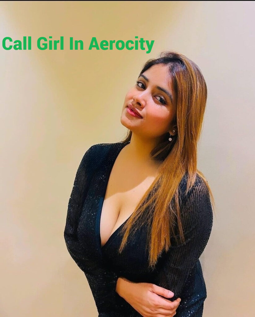Top Call girls in Aerocity